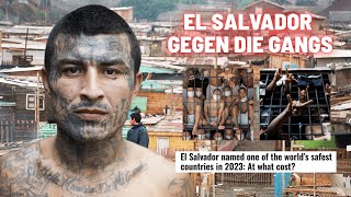So räumt El Salvador mit den Gangs auf