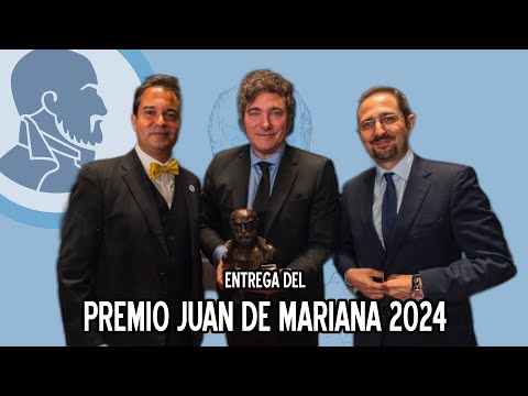 Entrega del Premio Juan de Mariana 2024 a Javier Milei