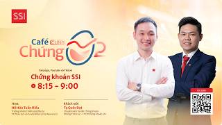 ☕️ CAFÉ CÙNG CHỨNG 20.8 | DÒNG TIỀN VẪN CHƯA NHẬP CUỘC