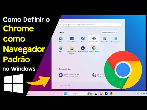 Como usar o CHROME como NAVEGADOR Padrão no Windows