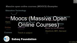 MOOCs (Massive Open Online Courses)