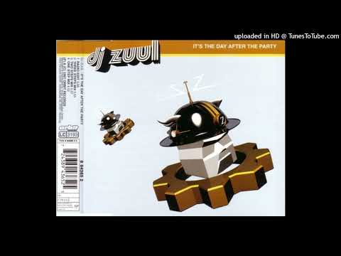 DJ Zuul - It's The Day After The Party (Radio Edit)