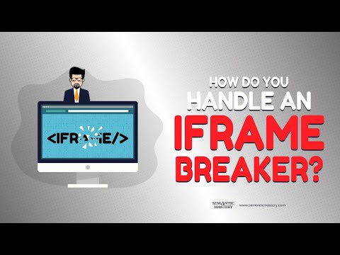 How Do You Handle An iFrame Breaker?