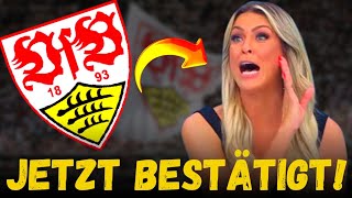 JETZT! DRINGENDE NACHRICHTEN! AKTUELLE NACHRICHTEN VOM VfB Stuttgart