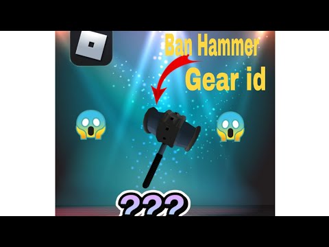 Ban Hammer Gear Code Roblox 07 2021 - roblox robux bag gear