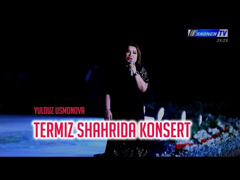 Yulduz Usmonova -Termiz shahrida (Konsert)#2024