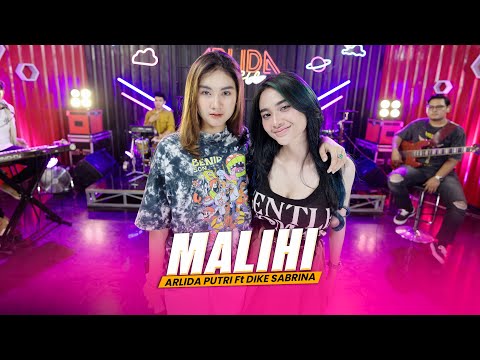 ARLIDA PUTRI FT DIKE SABRINA &nbsp;- MALIHI &nbsp;(Official Live Music Video)