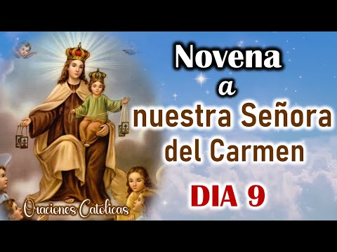 Noveno día de la novena a la Virgen del Carmen 💖15 de Julio 2024 🙏  Oraciones Católicas oficial 💖