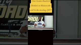 Cris Carter Reacts to Sheduer vs Watson who will be the starting QB1?