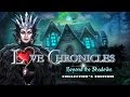 Video for Love Chronicles: Beyond the Shadows Collector's Edition