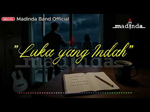 Madinda Band - Luka Yang Indah l Official Original Audio