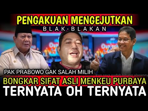 NANGIS SAYA!! TETANGGA MENKEU PURBAYA BONGKAR SIFAT ASLI PYS, TERNYATA OH TERNYATA PANTESAN PRABOWO.