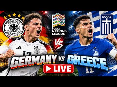WATCH LIVE: Germany vs Greece LIVE | UEFA Nations League 2026/27 | League A