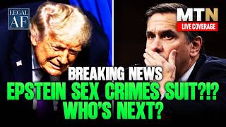 LIVE: Trump’s EPSTEIN NIGHTMARE Just Got WORSE… | Legal AF