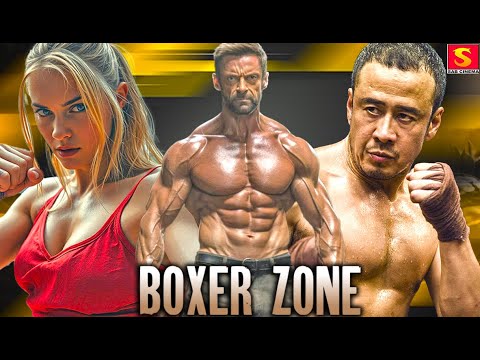 BOXER ZONE | Full Action Thriller Movie | Hollywood Full Length Movie In English | Zitong Xia