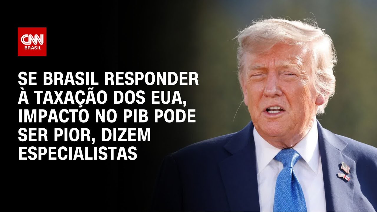 Especialistas Se Brasil responder à taxação dos EUA impacto no PIB pode ser pior | BASTIDORES CNN