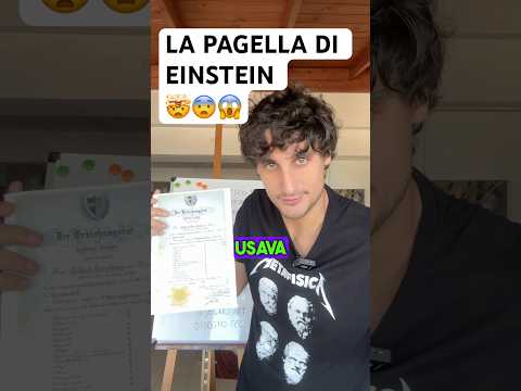 La pagella di EINSTEIN #curiosità #scienza #fisica #shorts #stem #perte #divulgazione #scienze
