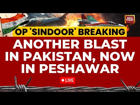 India-Pakistan Clashes LIVE News: Peshawar Blast Rocks Pakistan, Another Explosion Ignites Chaos