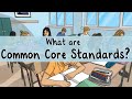 Understanding Common Core Standards