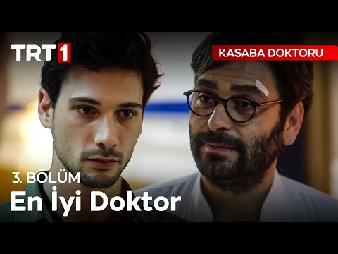 Bizim İsmimizi Hiçbir Zaman Hatırlamayacaklar - Kasaba Doktoru 3. Bölüm