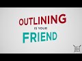 Storytelling Techniques and Outlining