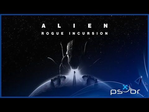 Alien: Rogue Incursion (PS VR2) - Gameplay - Primeiros 44 Minutos - Legendado PT-BR