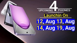 Top 4 UpComing Mobiles in August 2025 ! Price & Launch Date in india
