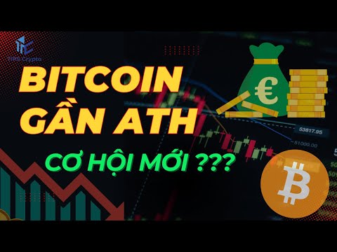 Bitcoin quay lại ATH, điều gì sẽ xảy ra với Altcoin? / Tips Crypto