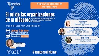 Panel 04: Rol de las organizaciones de la diáspora frente a los procesos de regularización