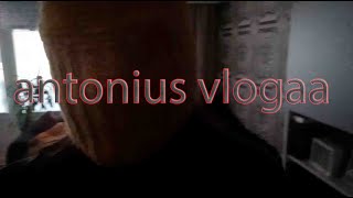antonius vloggaa