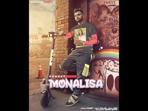 PUNEET | MONALISA | NSD | DADDYBEATS | LATEST PUNJABI SONGS 2021