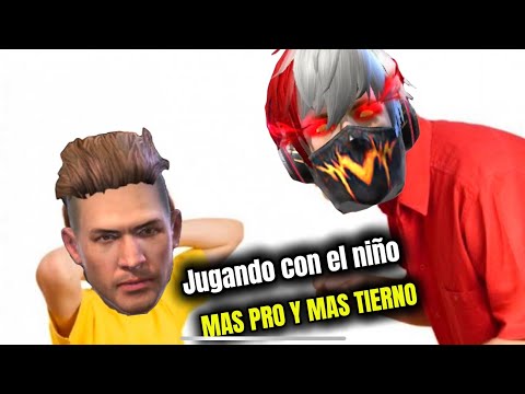 JUGUÉ CON EL NIÑO MÁS PRO Y MÁS TIERNO DE TODO FREE FIRE 😂