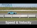 Exploring Speed vs. Velocity in Physics
