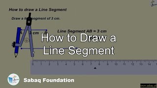 How to Draw a Line Segment