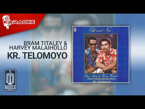 Bram Titaley dan Harvey Malaihollo – Kr. Telomoyo (Official Karaoke Video)