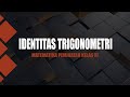 Kuis Identitas Trigonometri