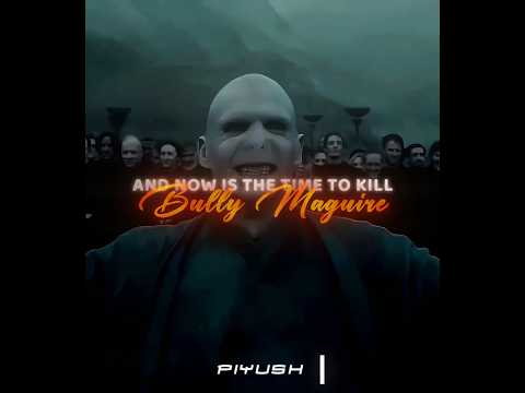 "Look at the little voldemort"- Gonna Cry | Bully Maguire x voldemort x Harry Potter | NO ERA AMOR.