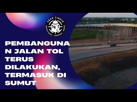 Target Gila Jalan Tol Indonesia Untuk Kejar Ketertinggalan