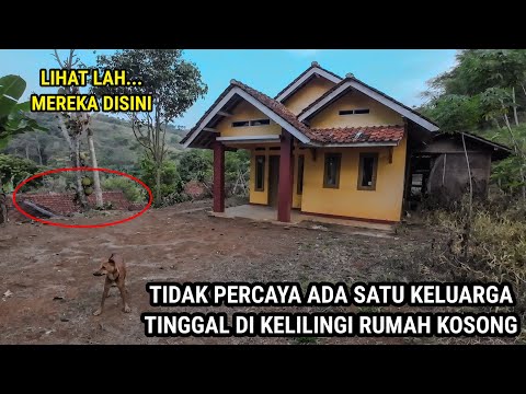 TERPENCIL HANYA ADA SATU KELUARGA DI KELILINGI RUMAH KOSONG DI ATAS BUKIT