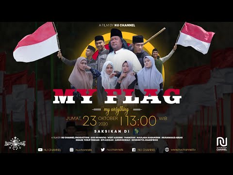 MY FLAG - MERAH PUTIH VS RADIKALISME || MY FLAG PAHLAWANKU