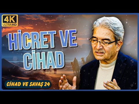 Hicret ve Cihad | Cihad ve Savaş 24