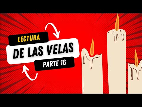 Lectura de las Velas - Parte 16