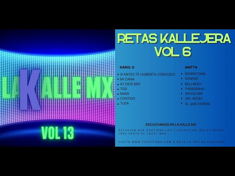 Retas Kallejeras Vol 6 (Karol G y Anitta)