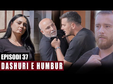 Dashuri e Humbur - Episodi 37