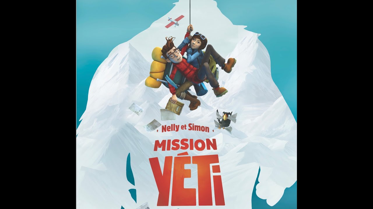Nelly et Simon : Mission Yéti Miniature du trailer