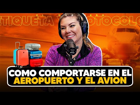 Como comportarse en un Aeropuerto y en un Avión - Laura de la Nuez