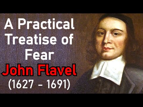 A Practical Treatise of Fear - Puritan John Flavel full Christian Audio Book