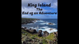 King Island, The end of an adventure.