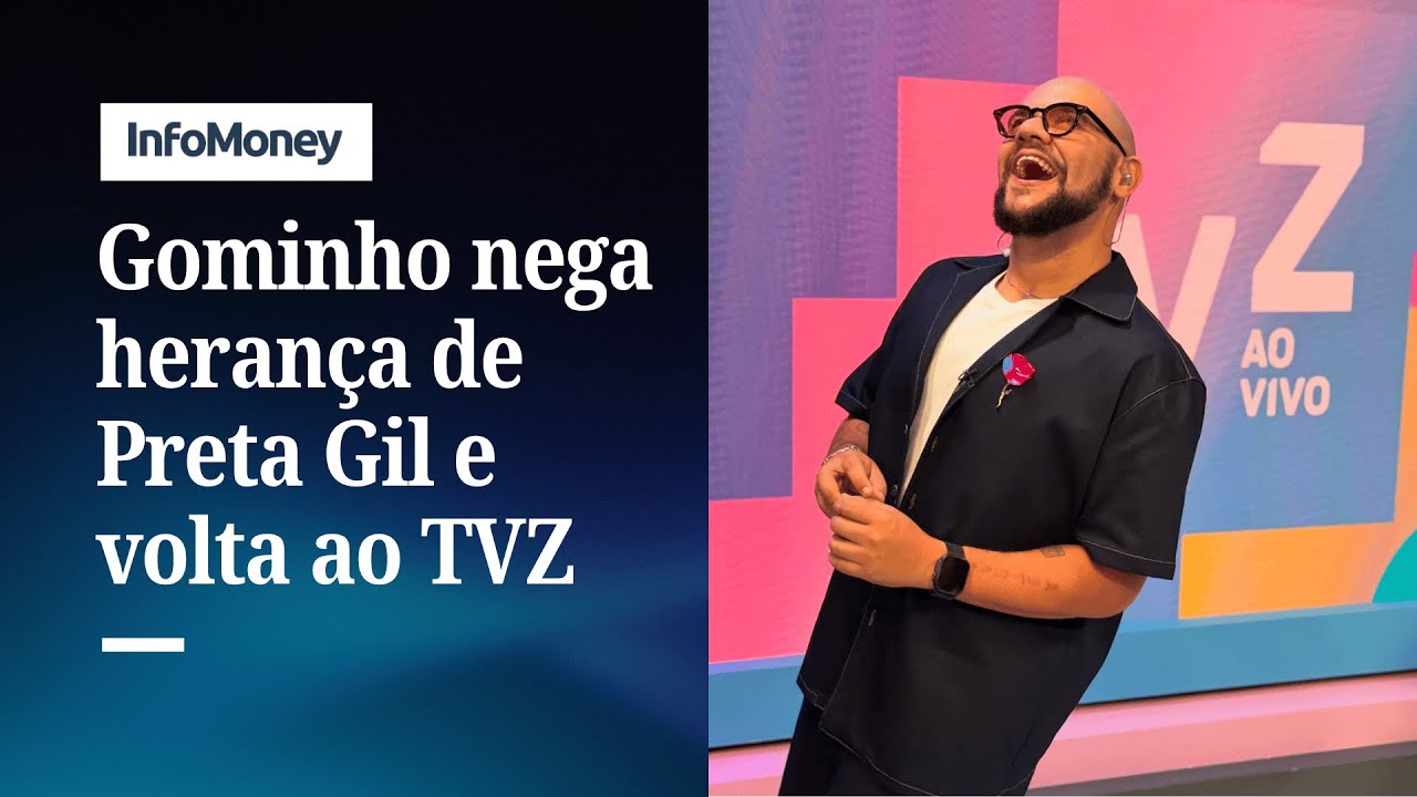 Gominho nega que recebeu herança milionária de Preta Gil | InfoMoney News