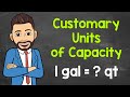 Customary Capacity Conversions Quiz